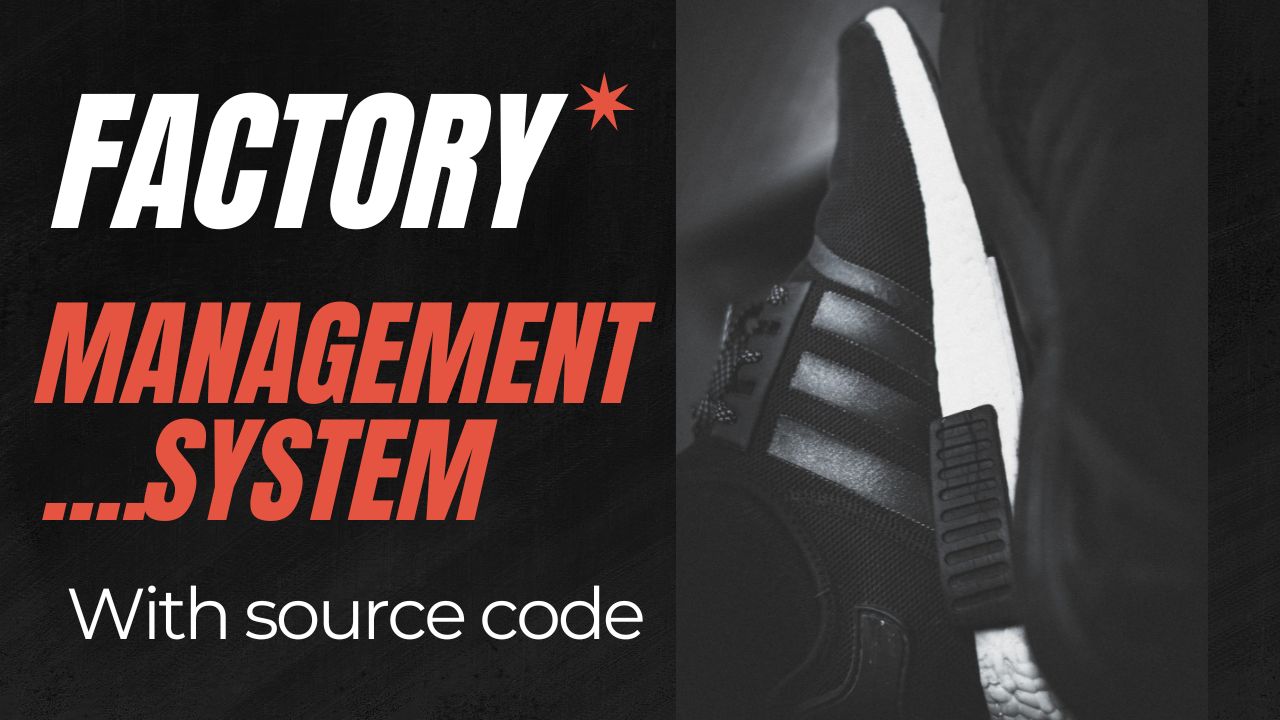 Download Factory Management System In PHP with source code for free